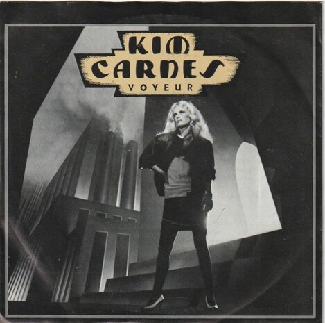 Kim Carnes - Voyeur + Thrill of the grill (Vinylsingle)