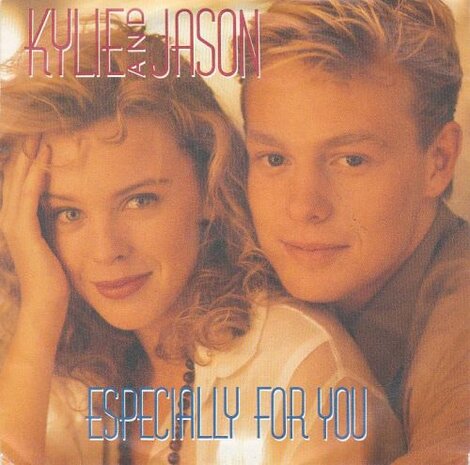 Kylie Minogue & Jason Donovan - Especially for you + All I wanna do is make (Vinylsingle)