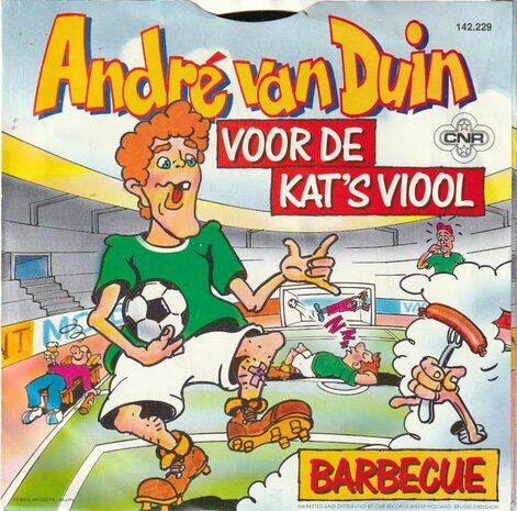 Andre van Duin - Voor de kat's viool + Barbecue (Vinylsingle)