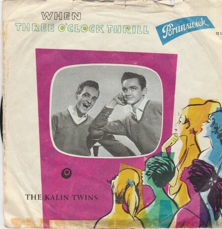 Kalin Twins - When + Three o'clock thrill (Vinylsingle)