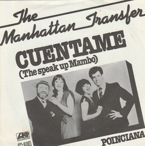 Manhattan Transfer - Cuentame + Don't let go (Vinylsingle)