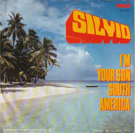 Silvio - I'm your son South America + Don't know what to do (Vinylsingle)