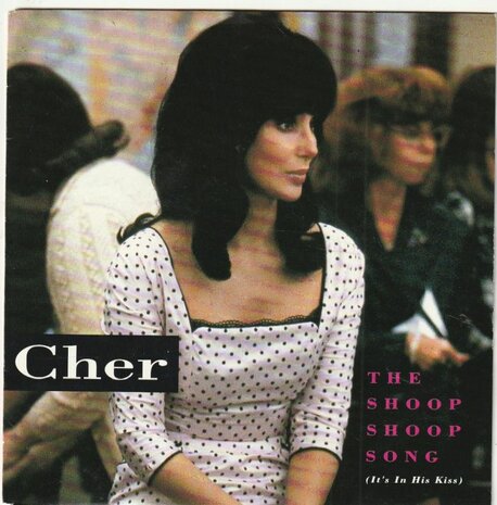 Cher - Shoop shoop song + Baby I'm yours (Vinylsingle)