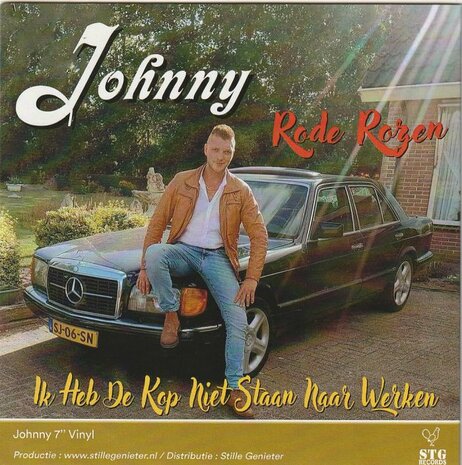 Johnny - Rode Rozen + Ik heb de kop niet staan naar werken (Vinylsingle)