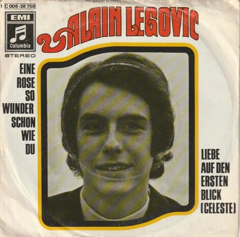 Alain Legovic - Eine rose so wunderschon wie du-Liebe auf den ersten blick (Vinylsingle)