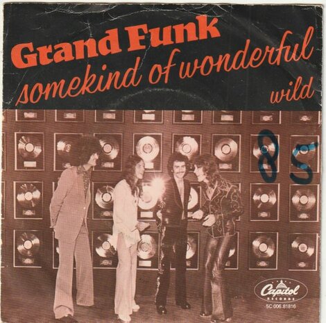 Grand Funk - Some kind of wonderful + Wild (Vinylsingle)