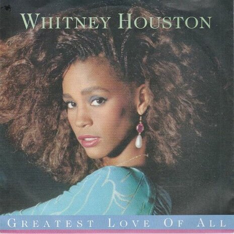 Whitney Houston - Greatest love of all + Thinking about you (Vinylsingle)