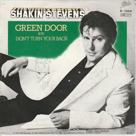 Shakin' Stevens - Green door + Don't turn your back (Vinylsingle)