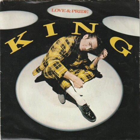 King - Love & pride + Don't stop (Vinylsingle)